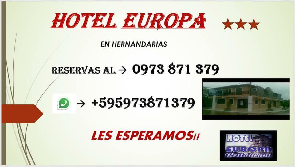 Hotel Europa Hernandarias Exterior foto